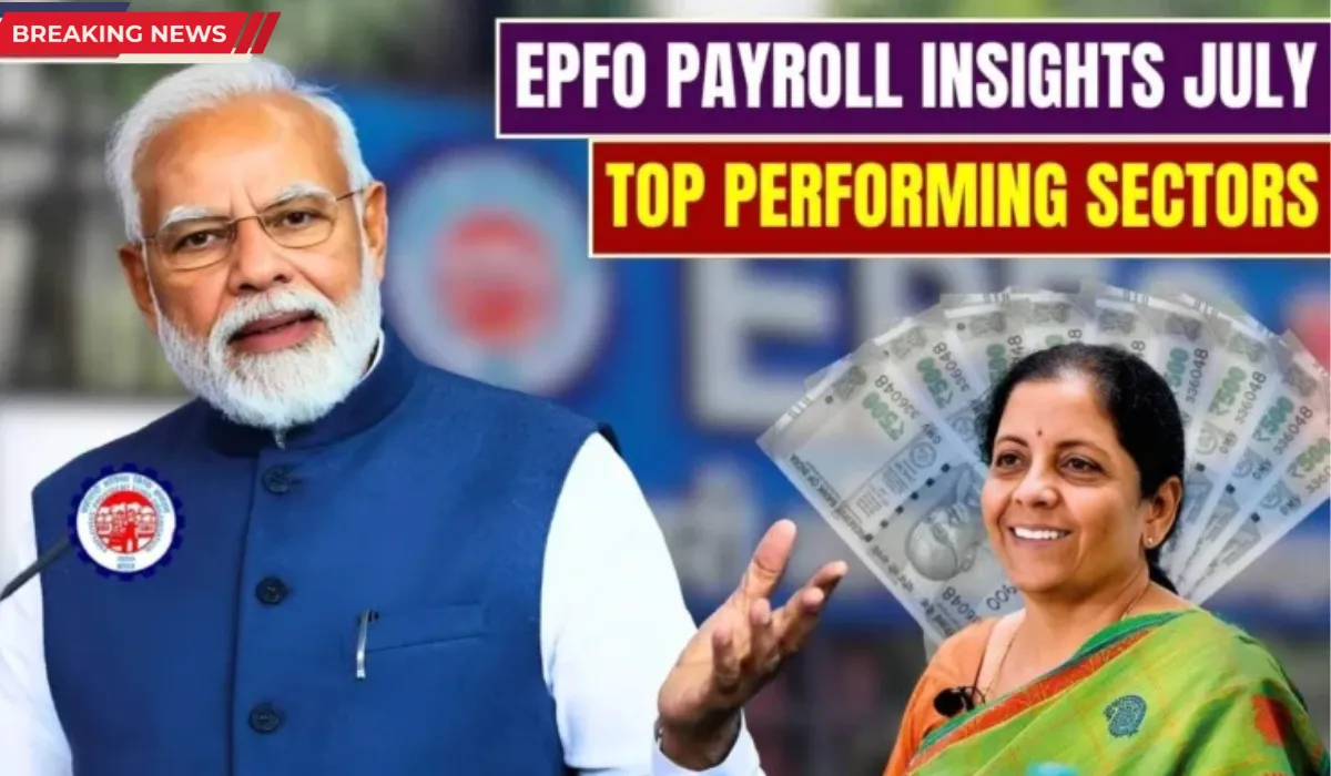 EPFO Payroll Insights July 2025