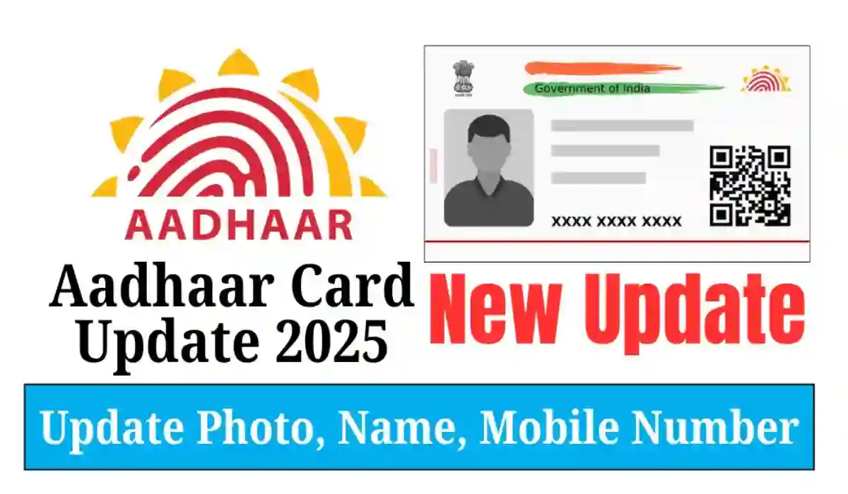 Aadhaar Card Update 2025
